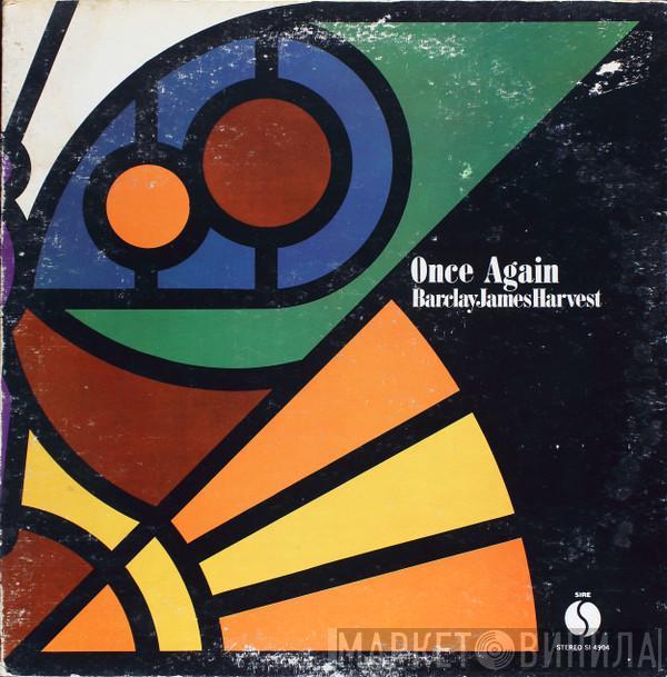  Barclay James Harvest  - Once Again