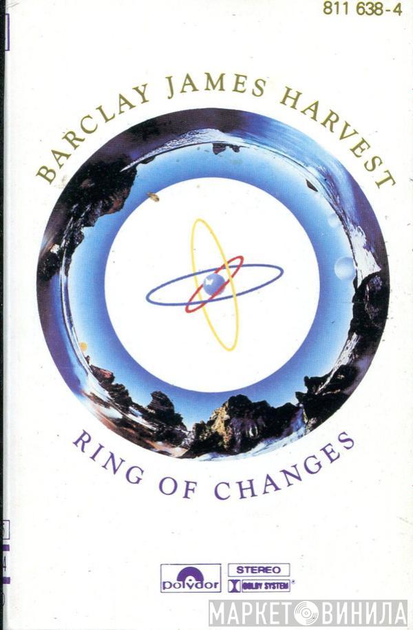  Barclay James Harvest  - Ring Of Changes