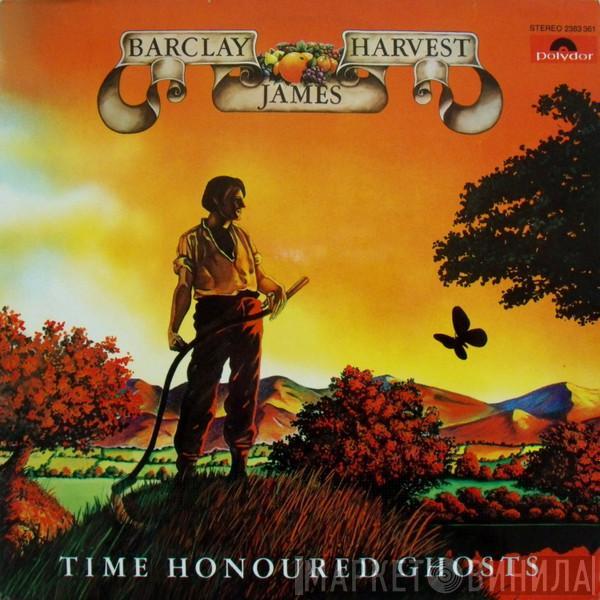  Barclay James Harvest  - Time Honoured Ghosts