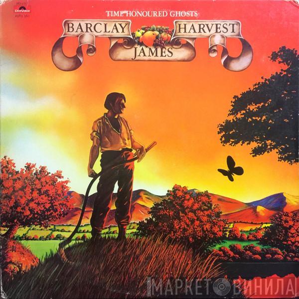 Barclay James Harvest  - Time Honoured Ghosts