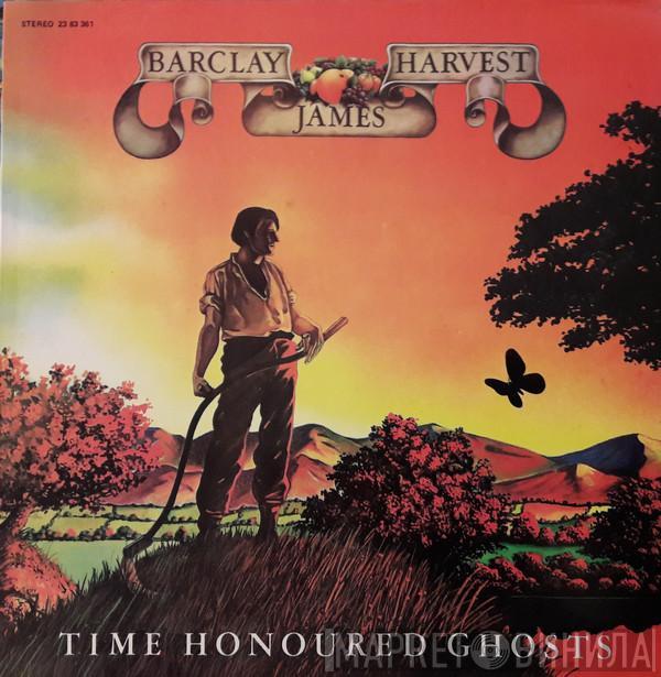  Barclay James Harvest  - Time Honoured Ghosts