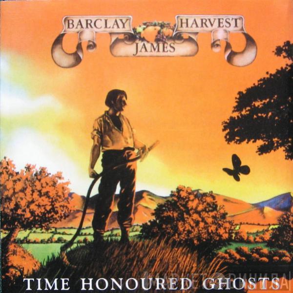  Barclay James Harvest  - Time Honoured Ghosts
