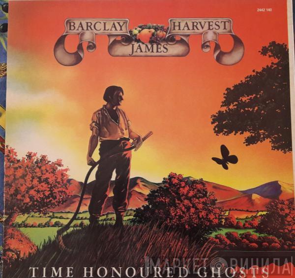  Barclay James Harvest  - Time Honoured Ghosts