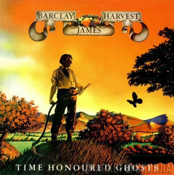  Barclay James Harvest  - Time Honoured Ghosts