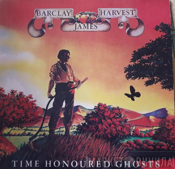  Barclay James Harvest  - Time Honoured Ghosts