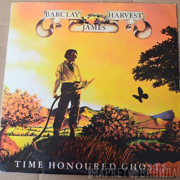  Barclay James Harvest  - Time Honoured Ghosts