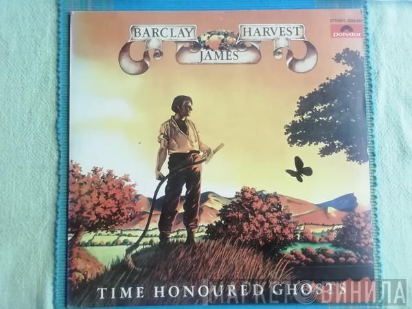  Barclay James Harvest  - Time Honoured Ghosts