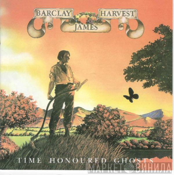  Barclay James Harvest  - Time Honoured Ghosts