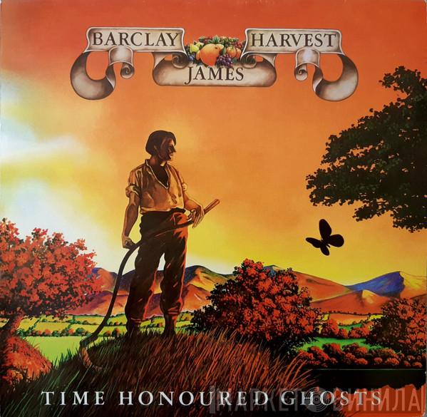  Barclay James Harvest  - Time Honoured Ghosts