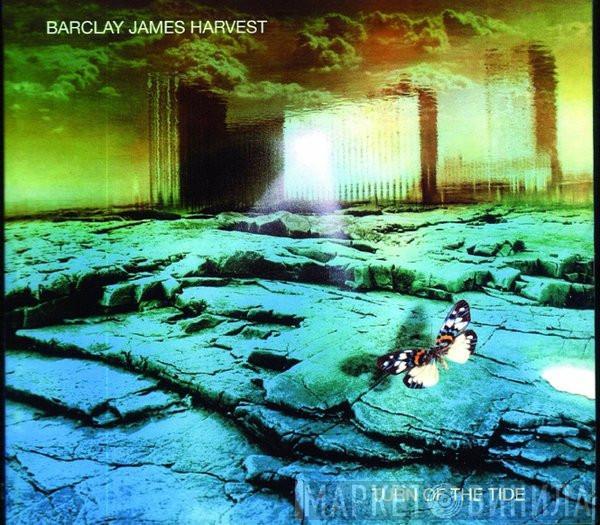  Barclay James Harvest  - Turn Of The Tide