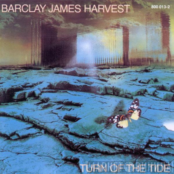  Barclay James Harvest  - Turn Of The Tide