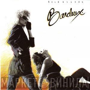  Bardeux  - Bold As Love