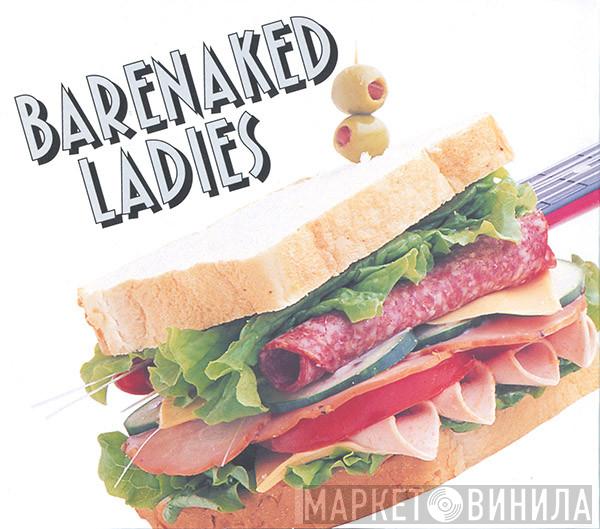  Barenaked Ladies  - Barenaked Ladies