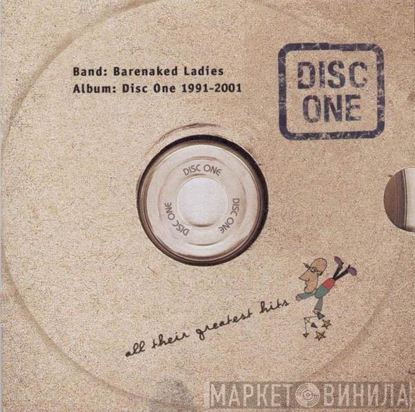  Barenaked Ladies  - Disc One: All Their Greatest Hits (1991-2001)