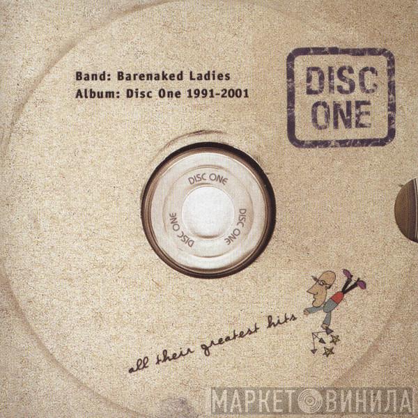  Barenaked Ladies  - Disc One: All Their Greatest Hits (1991-2001)