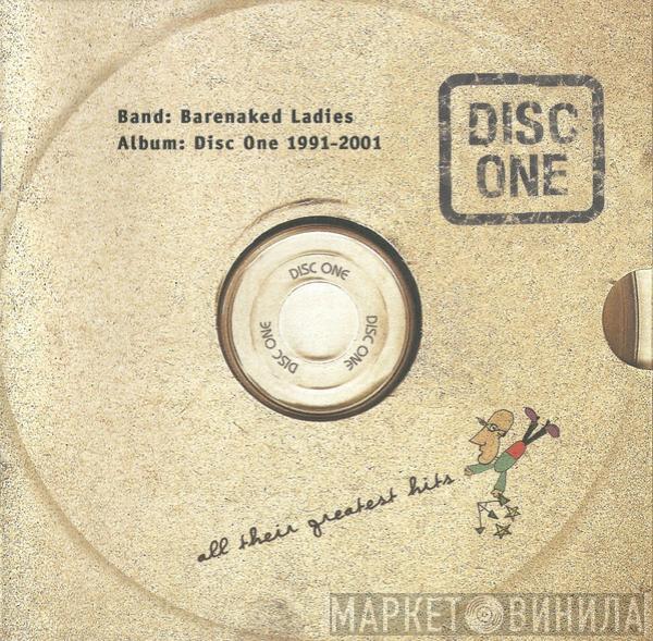  Barenaked Ladies  - Disc One: All Their Greatest Hits (1991-2001)