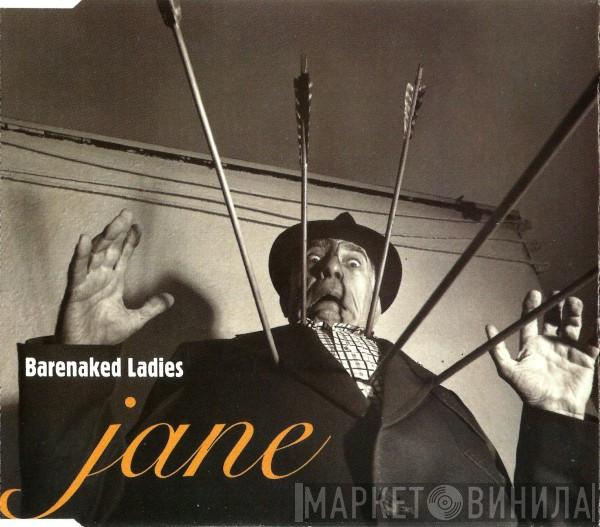 Barenaked Ladies - Jane