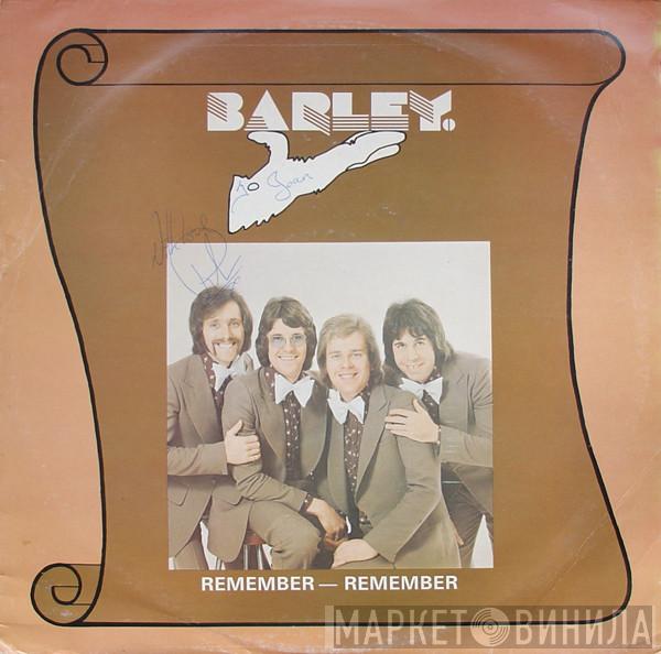 Barley  - Remember-Remember