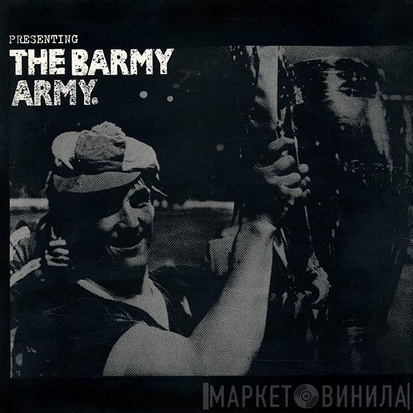 Barmy Army - Sharp As A Needle