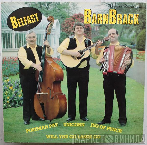 Barnbrack - Barnbrack's Belfast