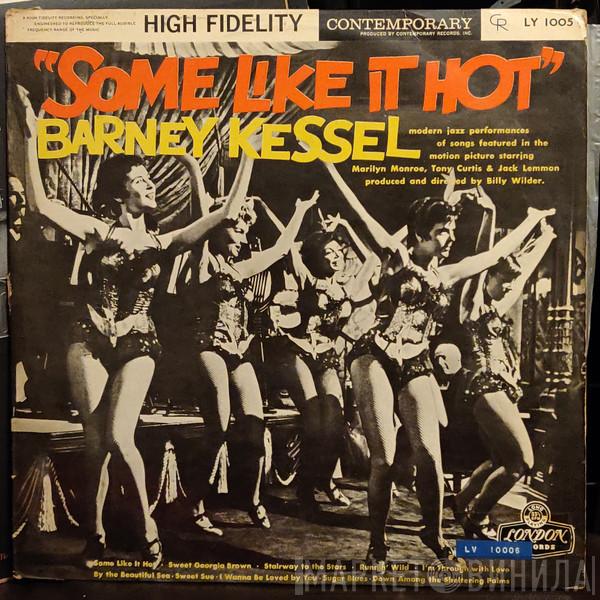  Barney Kessel  - "Some Like It Hot!"