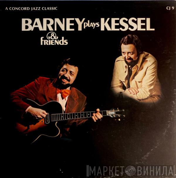 Barney Kessel - Barney Plays Kessel & Friends