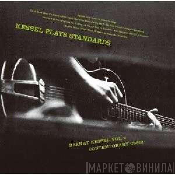  Barney Kessel  - Kessel Plays Standards