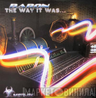  Baron  - The Way It Was / Redhead