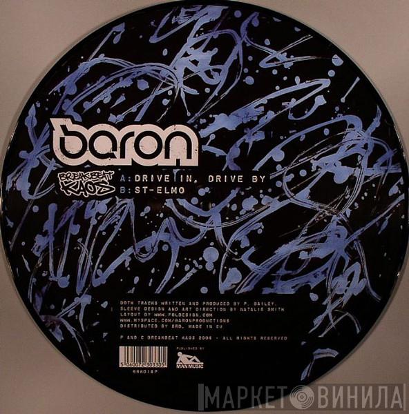 Baron - Drive In, Drive By / St-Elmo