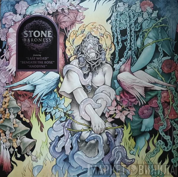  Baroness  - Stone