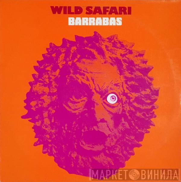  Barrabas  - Wild Safari