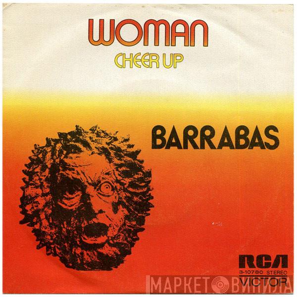 Barrabas - Woman / Cheer Up