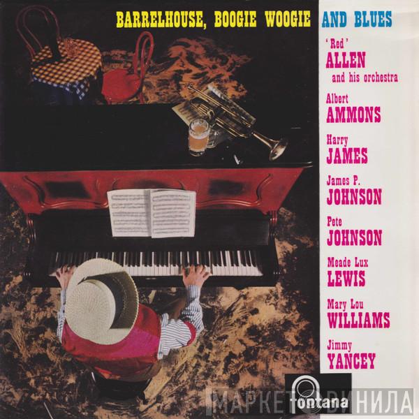  - Barrelhouse, Boogie Woogie And Blues
