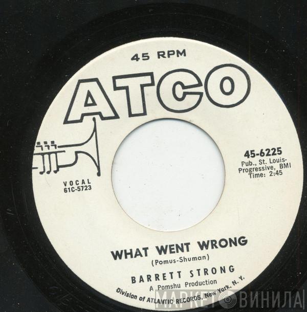 Barrett Strong - What Went Wrong