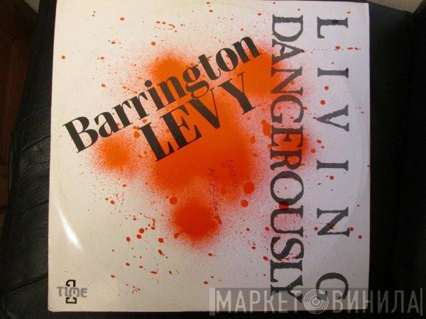 Barrington Levy - Living Dangerously
