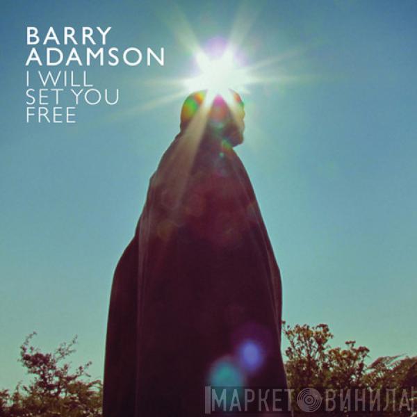  Barry Adamson  - I Will Set You Free