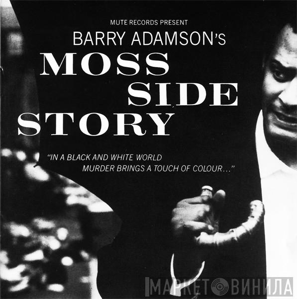  Barry Adamson  - Moss Side Story