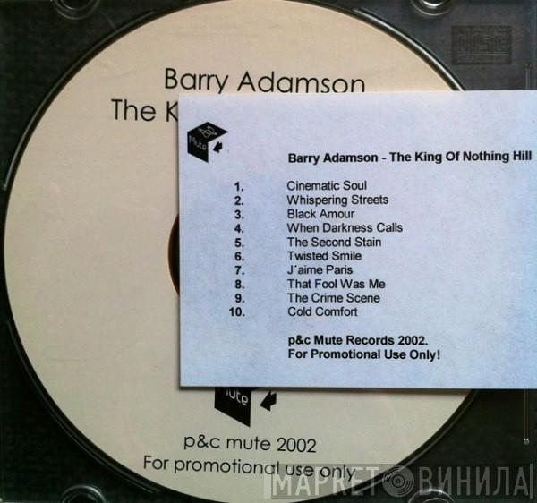  Barry Adamson  - The King Of Nothing Hill
