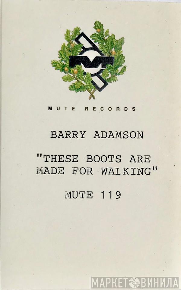  Barry Adamson  - These Boots Are Made For Walking