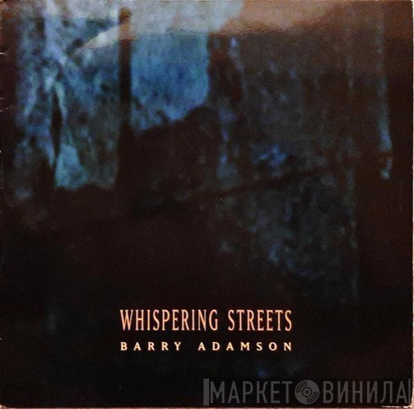  Barry Adamson  - Whispering Streets