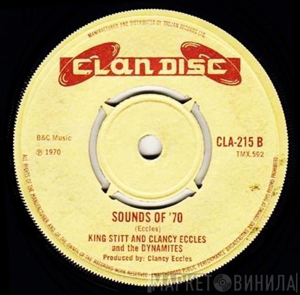 Barry And The Affections, King Stitt, Clancy Eccles, The Dynamites - False Neiah / Sound Of '70