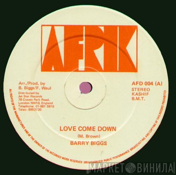 Barry Biggs - Love Come Down