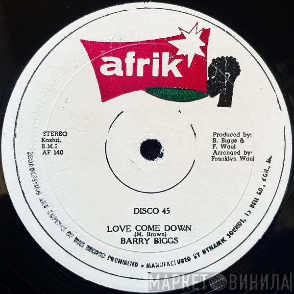  Barry Biggs  - Love Come Down