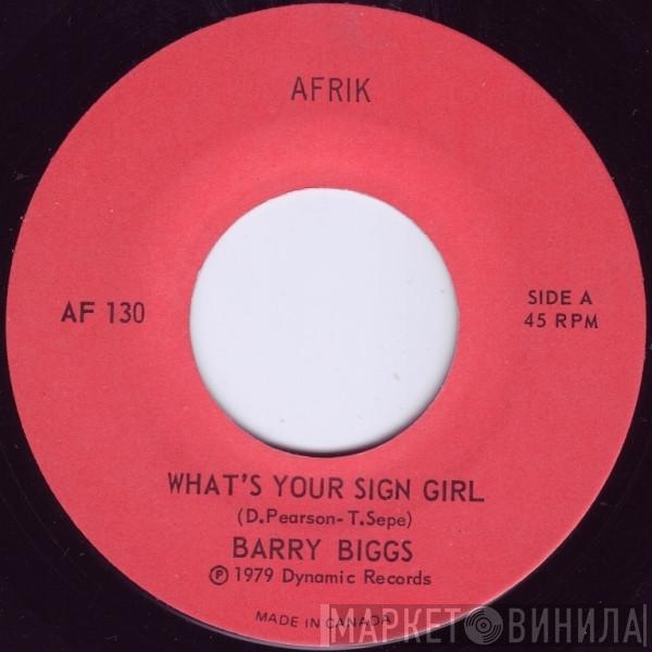  Barry Biggs  - What's Your Sign Girl?