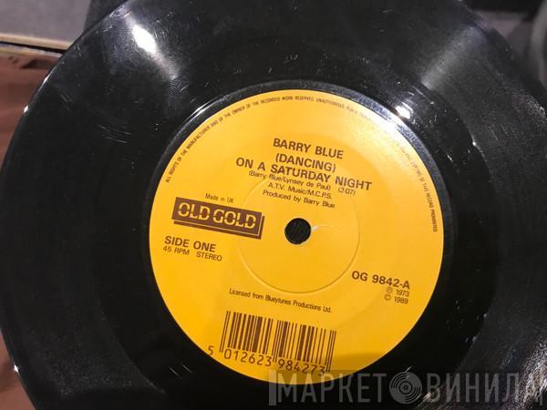  Barry Blue  - Dancing On A Saturday Night / Do You Wanna Dance