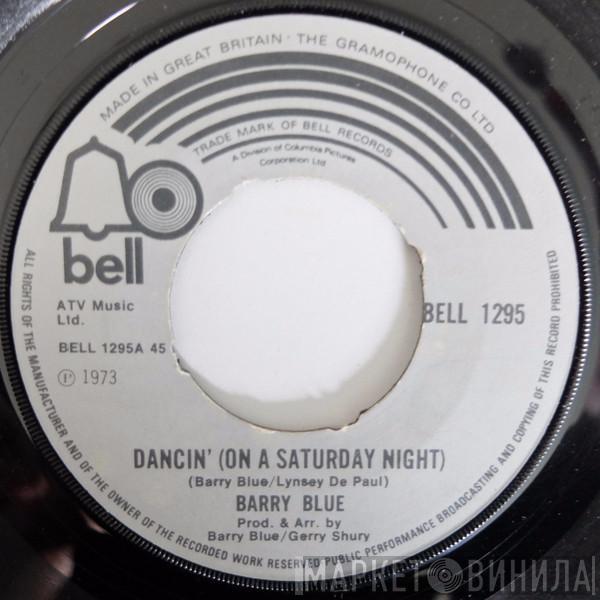 Barry Blue - Dancin' (On A Saturday Night)