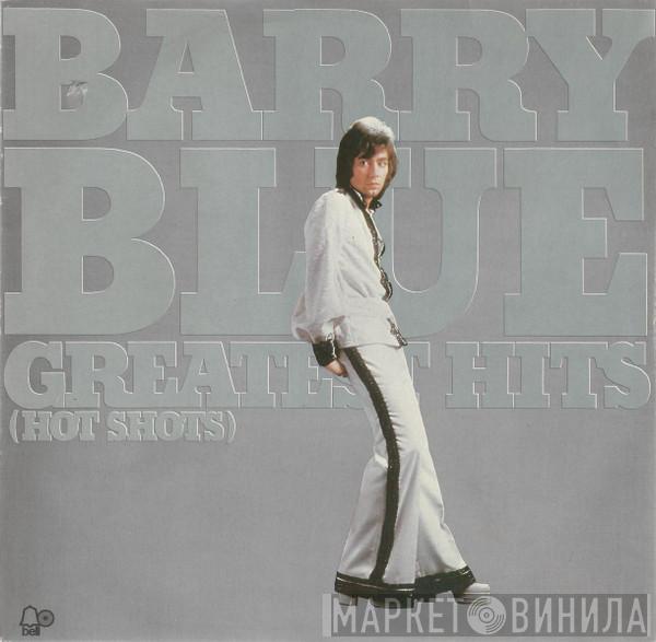 Barry Blue - Greatest Hits (Hot Shots)