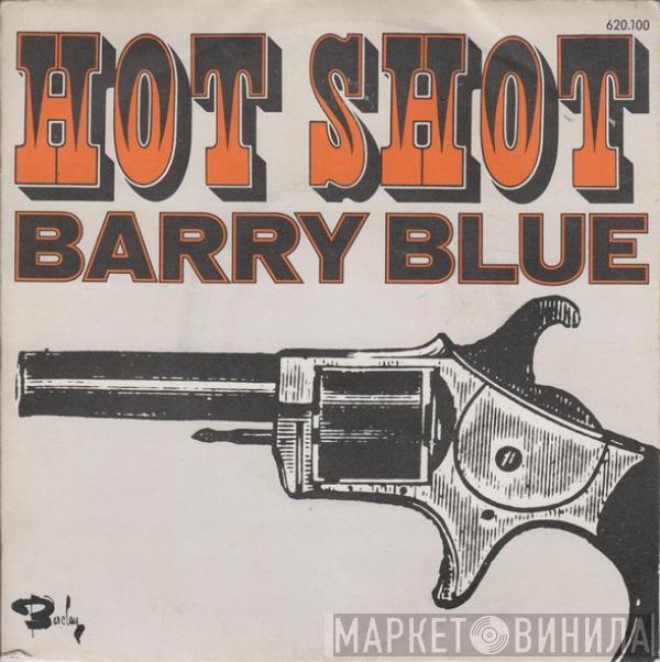  Barry Blue  - Hot Shot