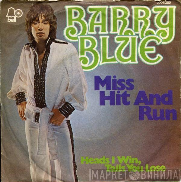  Barry Blue  - Miss Hit And Run