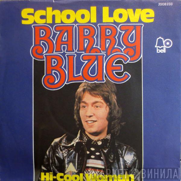 Barry Blue  - School Love